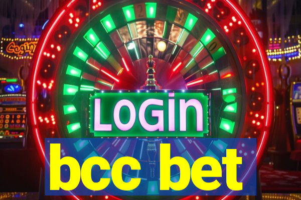 bcc bet