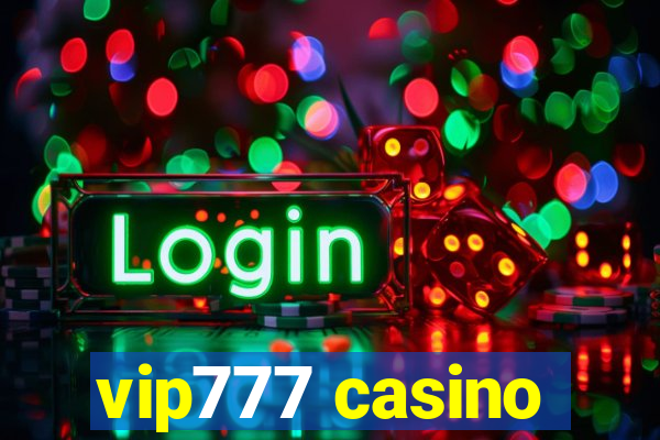 vip777 casino