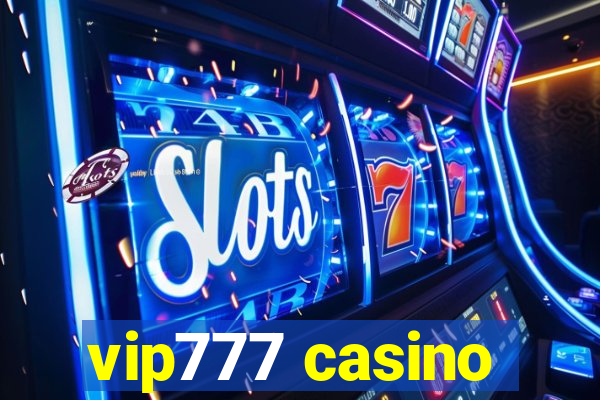 vip777 casino