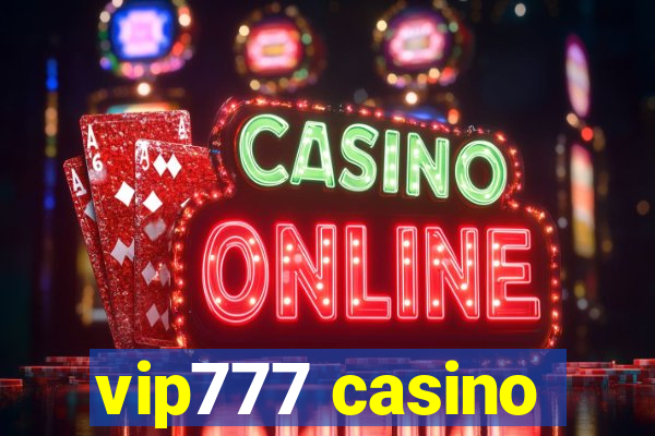 vip777 casino