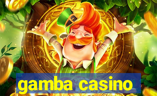 gamba casino