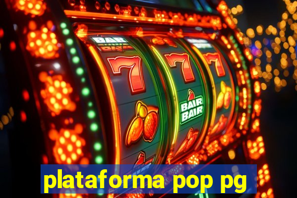 plataforma pop pg