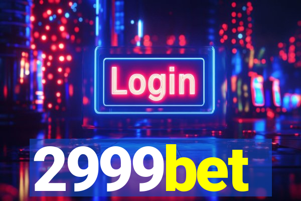 2999bet