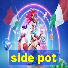 side pot