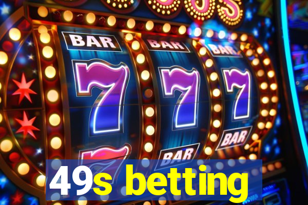 49s betting