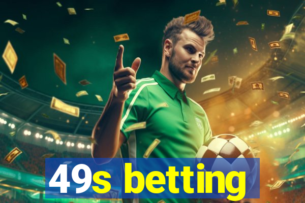 49s betting