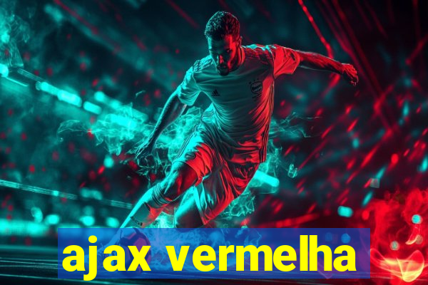 ajax vermelha