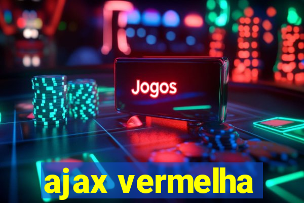 ajax vermelha