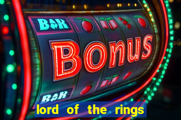 lord of the rings slot machine