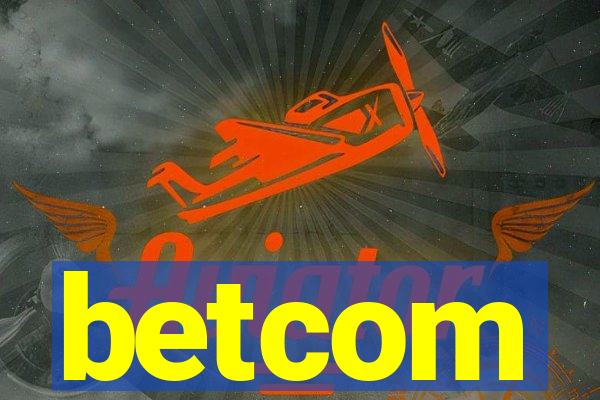 betcom