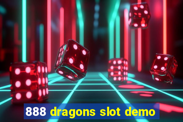 888 dragons slot demo