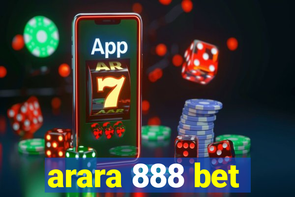 arara 888 bet