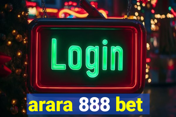 arara 888 bet