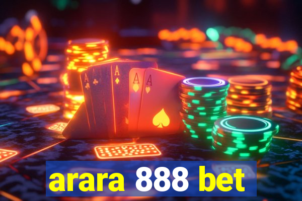 arara 888 bet