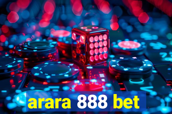 arara 888 bet