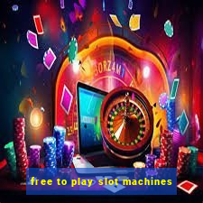 free to play slot machines