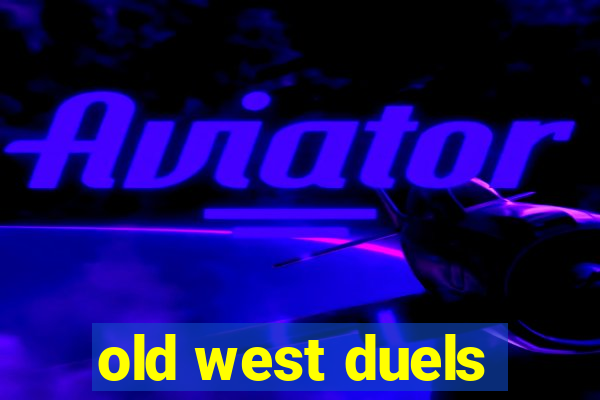 old west duels