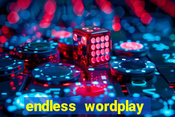 endless wordplay comic studio