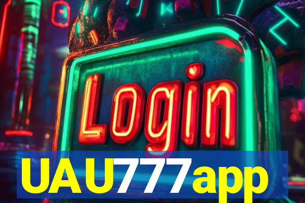 UAU777app