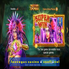 leovegas casino é confiável