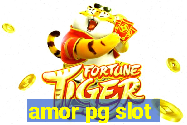 amor pg slot