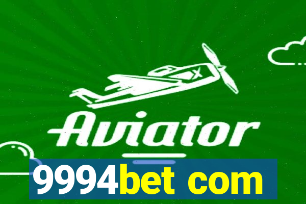 9994bet com