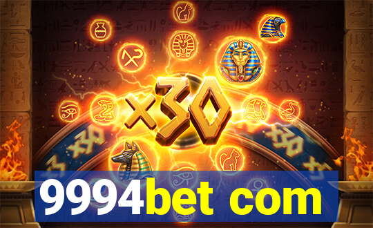 9994bet com