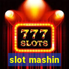 slot mashin