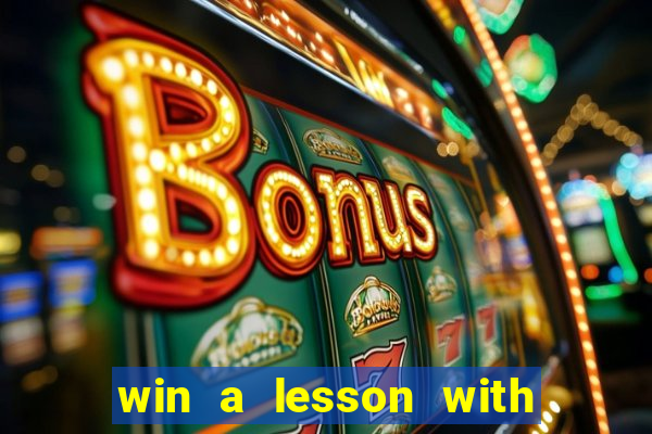 win a lesson with karl morris