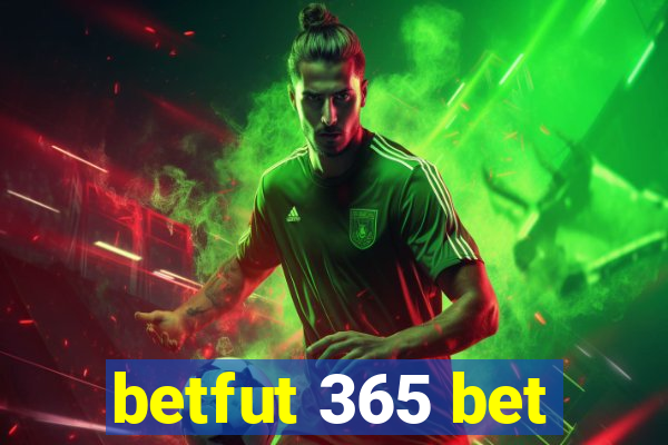 betfut 365 bet