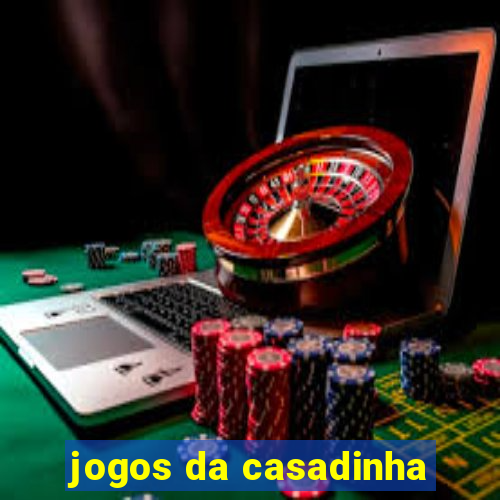 jogos da casadinha