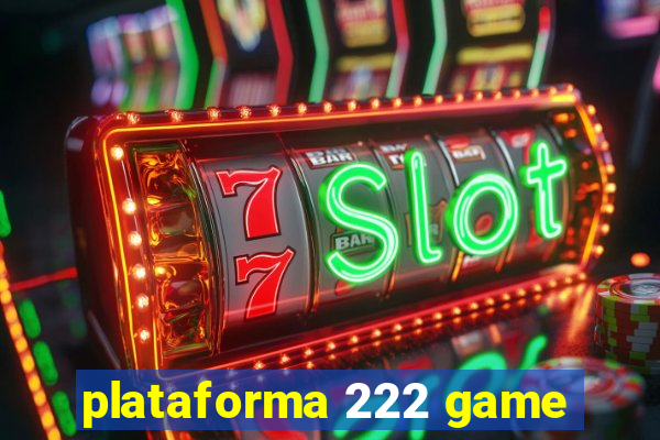 plataforma 222 game