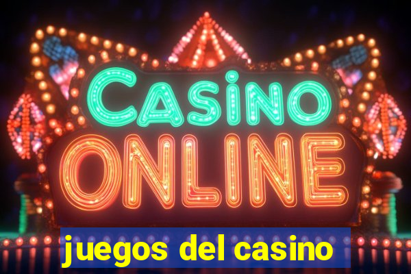 juegos del casino