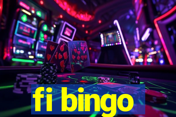 fi bingo