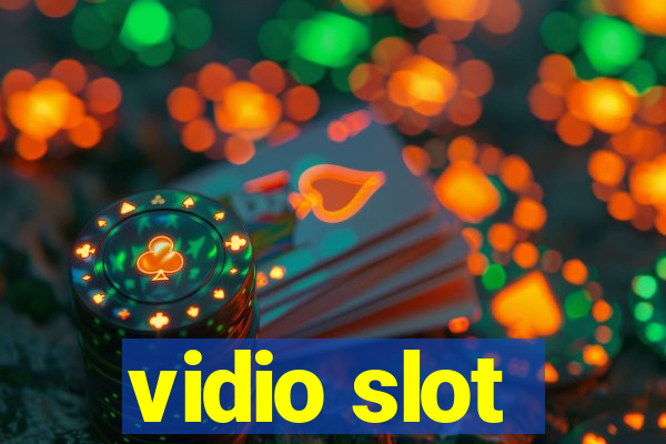 vidio slot