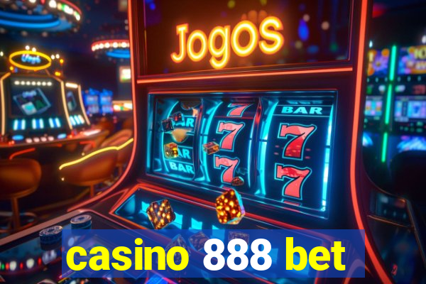 casino 888 bet