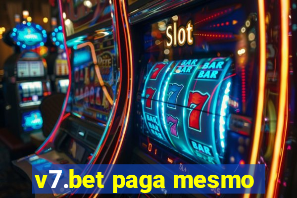 v7.bet paga mesmo