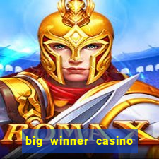 big winner casino real cash