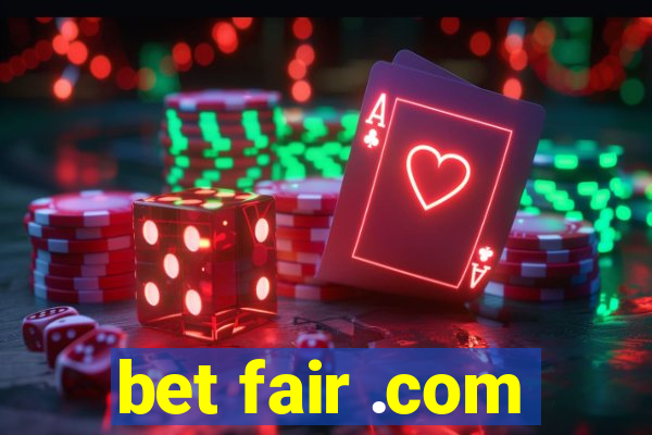 bet fair .com