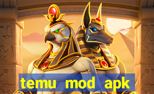 temu mod apk unlimited money