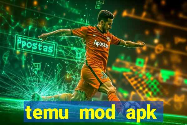 temu mod apk unlimited money