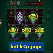 bet le茫o jogo