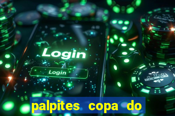 palpites copa do brasil 2024