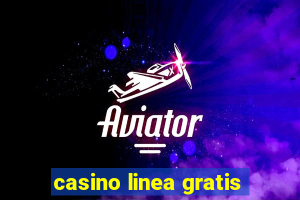 casino linea gratis