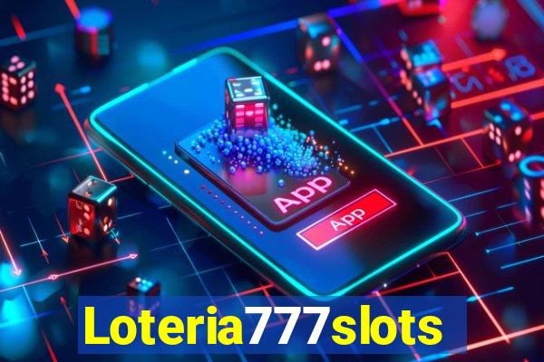 Loteria777slots