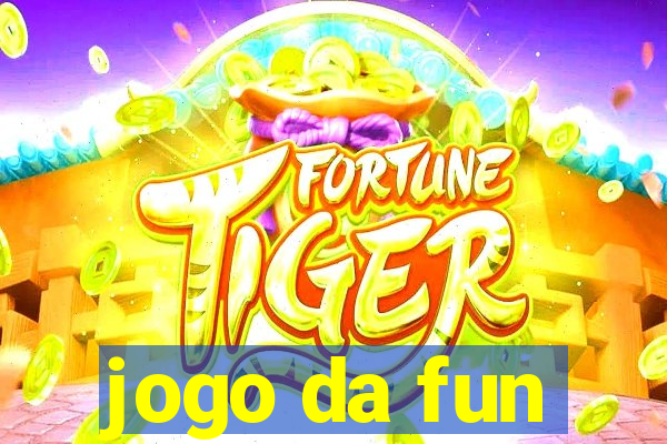 jogo da fun