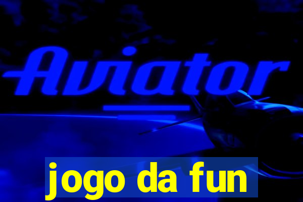 jogo da fun