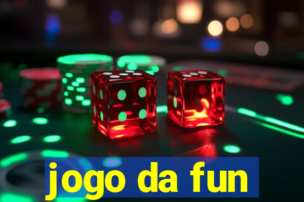 jogo da fun