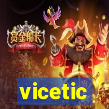 vicetic