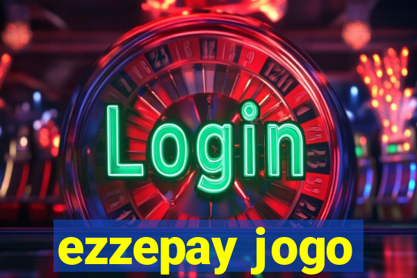 ezzepay jogo